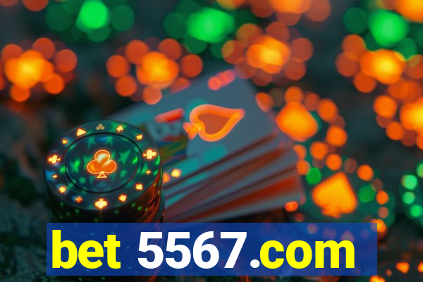 bet 5567.com